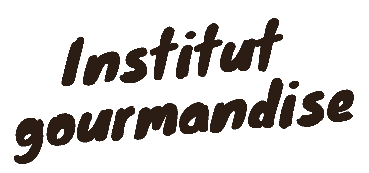 Institut Gourmandise